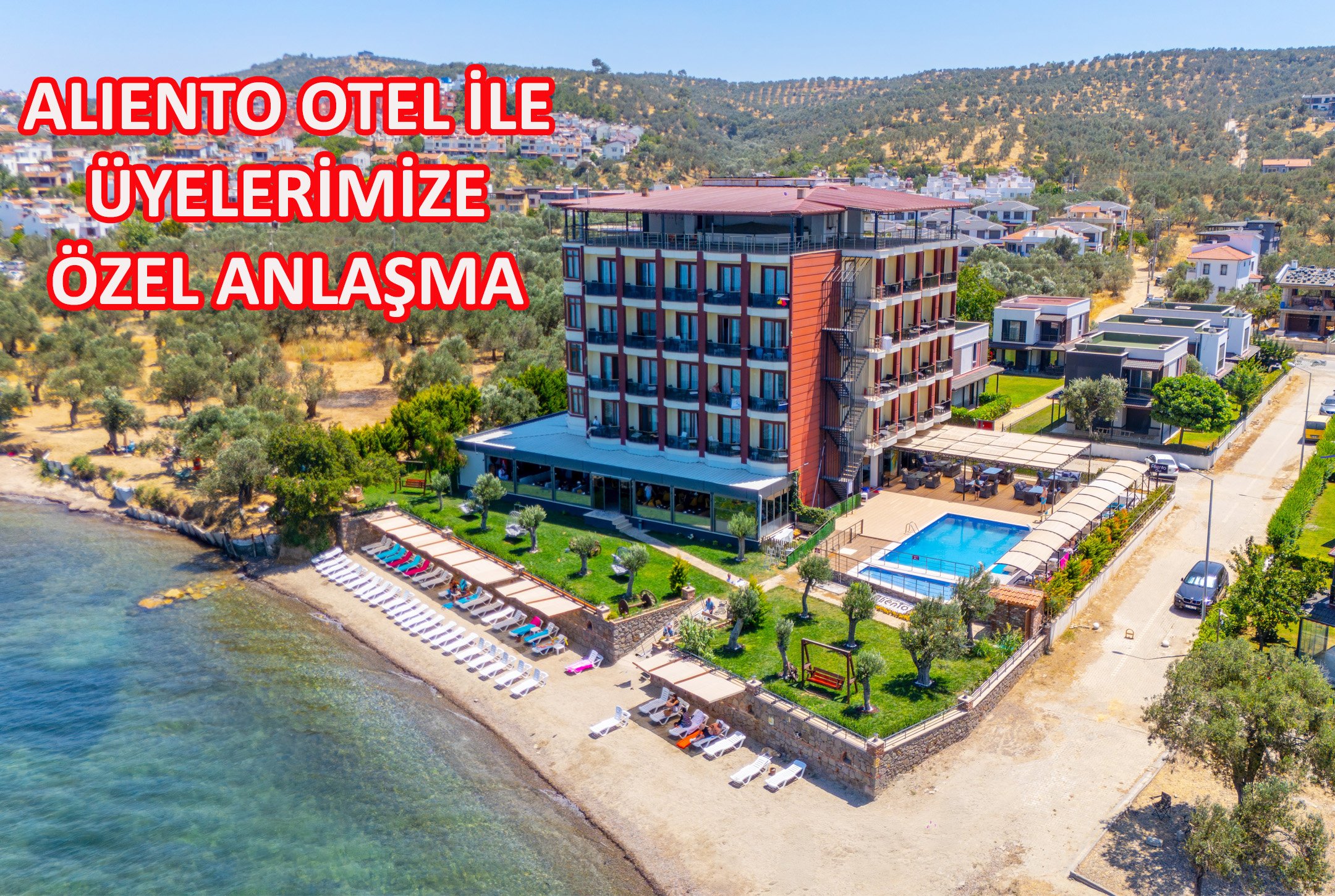 ALİENTO OTEL İLE ÜYELERİMİZE ÖZEL İNDİRİM ANLAŞMASI